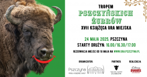 &quot;Tropem pszczyńskich żubrów&quot; 17. Książęca Gr